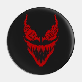 We are Carnage Pin