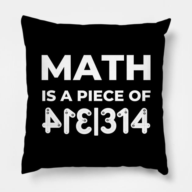 Math Is A Piece Of Pie, Pi Day Pillow by FTF DESIGNS