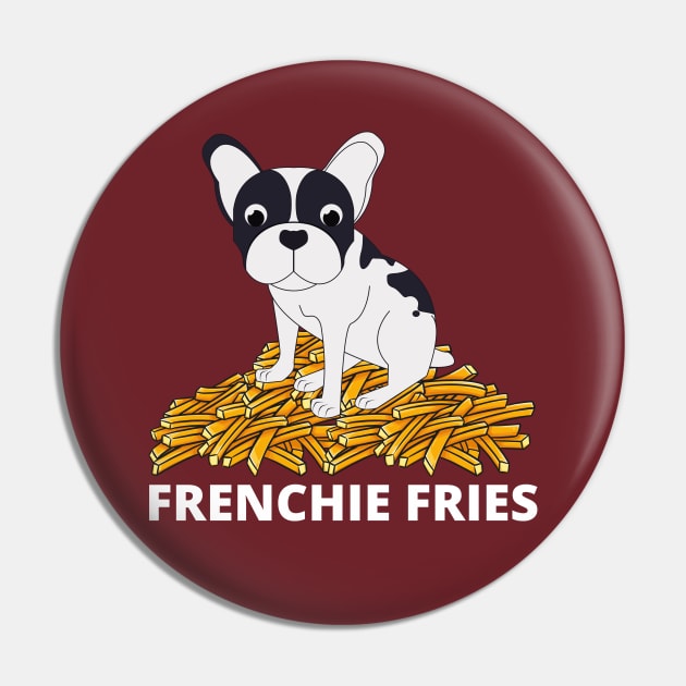 Frenchie Fries Pin by Unique Treats Designs