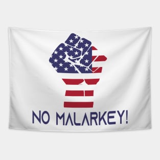 No Malarkey! Tapestry