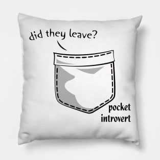 pocket introvert Pillow