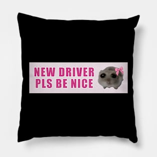 sad hamster driver meme Sticker, new driver pls be nice Pillow