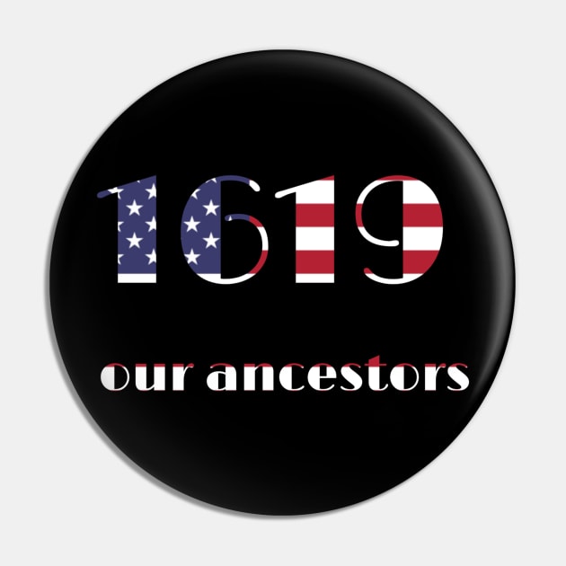 Spike Lee 1619 Our Ancestors Pin by ERRAMSHOP