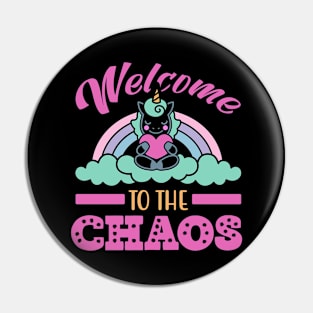 Welcome To The Chaos Pin