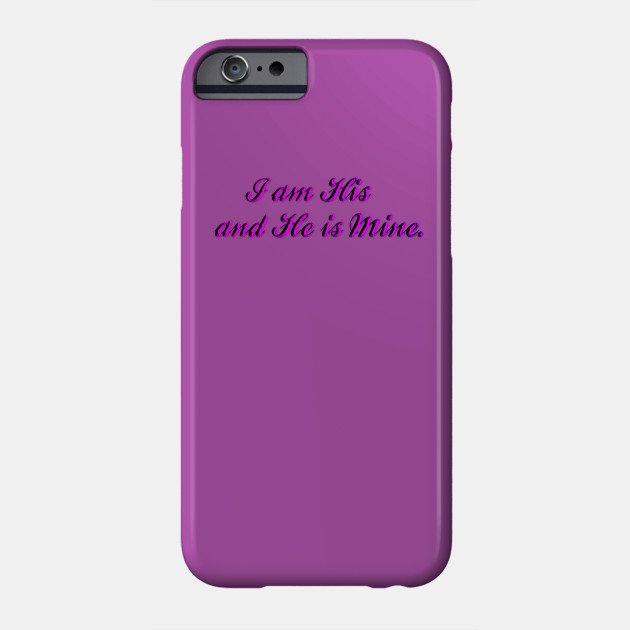 I Am His And He Is Mine G Eazy Phone Case Teepublic