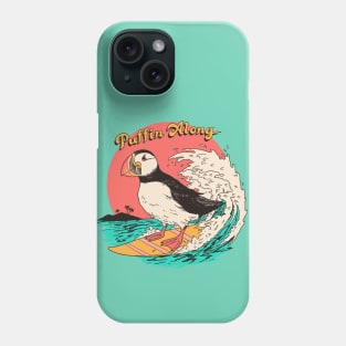 Puffin Along Phone Case