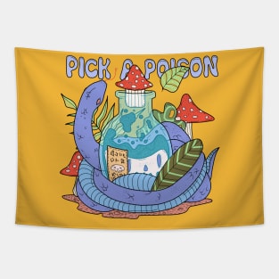 Pick a poison Tapestry