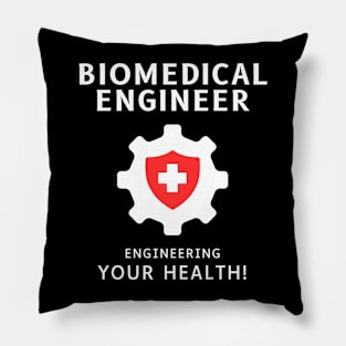 BME: Engineering your health BME Pillow