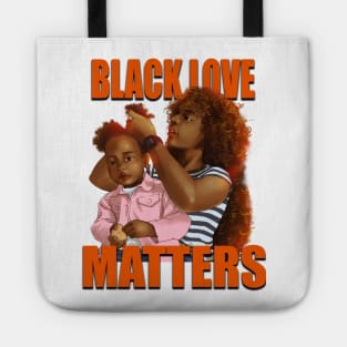 Black Love Matters Tote