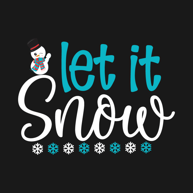 Let It Snow by My Tribe Apparel