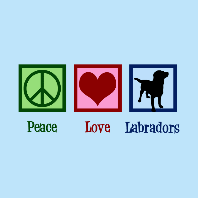 Peace Love Labradors by epiclovedesigns