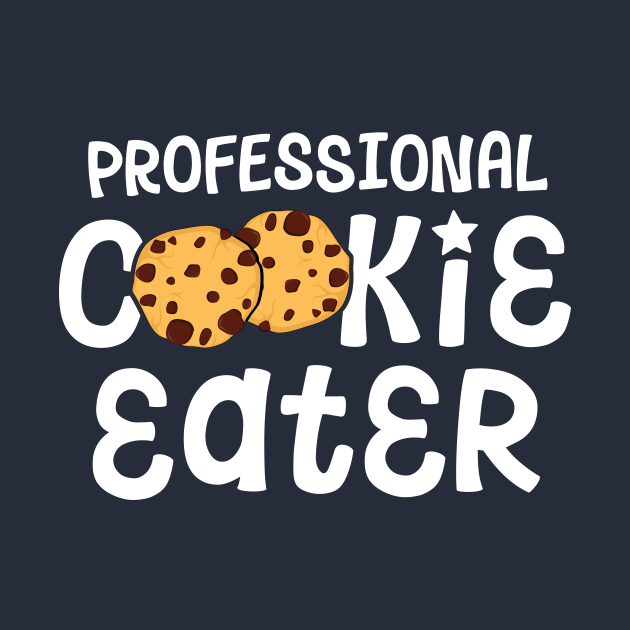 Professional Cookie Eater Chocolate Chip Baking Gift Kids Baking