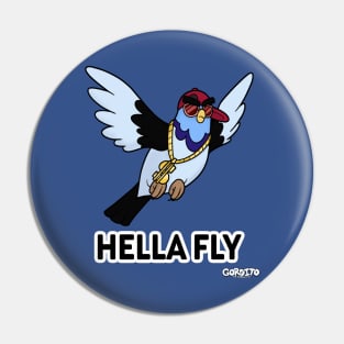 Hella Fly Pin