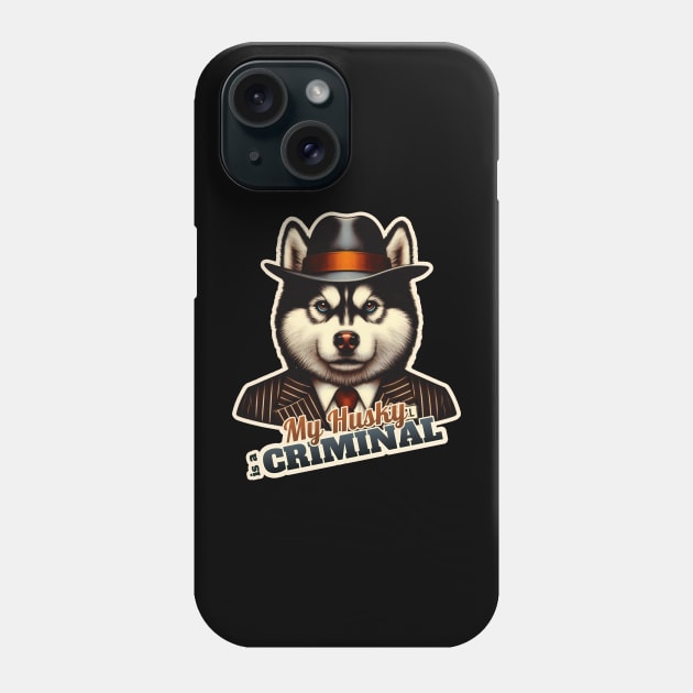 Husky Criminal Phone Case by k9-tee