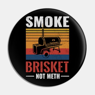 Funny briaket smoke meat legend gift Pin