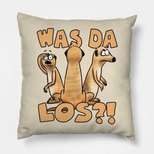 Was da los?! Pillow