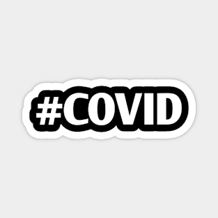 #COVID Magnet