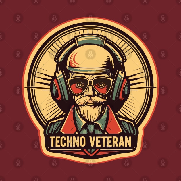 Techno Veteran - Cool Grandpa - Music Lover by Dazed Pig