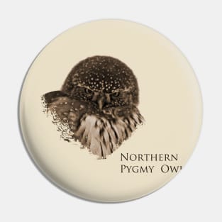 Northern Pygmy Owl- Small but Mighty Pin