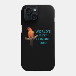 Conure owners and dads Phone Case