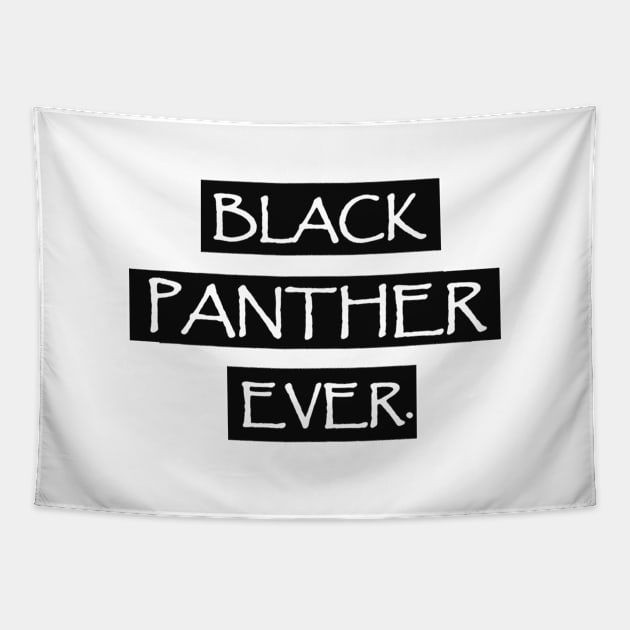 Black Panter ever Tapestry by noviyani