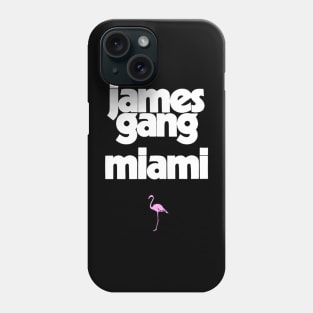 James Gang Miami Phone Case