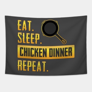 Eat. Sleep. Chicken Dinner. Repeat Tapestry