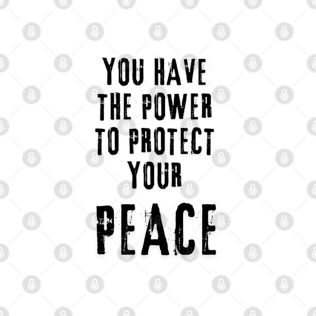 You have the power to protect your peace Pocket design by ISFdraw