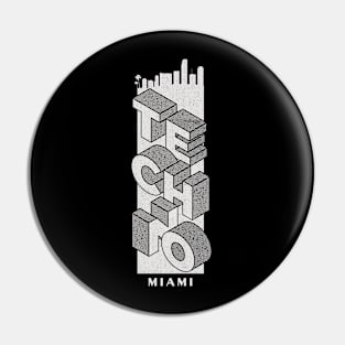 Techno Miami Pin