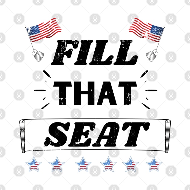 Fill That Seat - Fill The Seat by OrionBlue