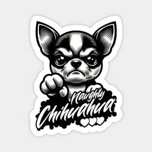 Naughty Chihuahua Magnet