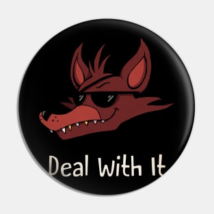 Five Nights at Freddy's - Foxy - Deal With It Pin