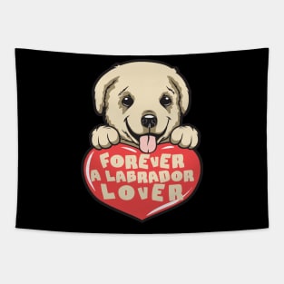 Forever A Labrador Lover Tapestry