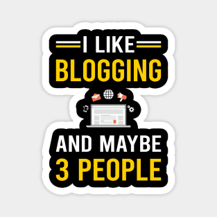 3 People Blogging Blog Blogger Magnet