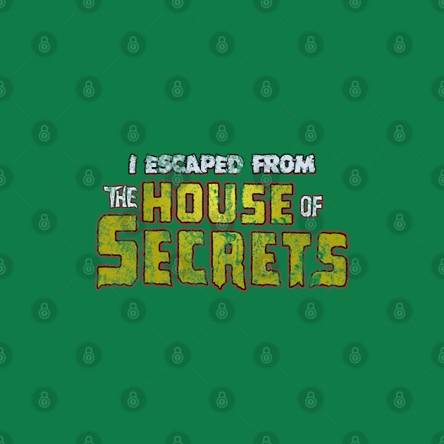 The House of Secrets, distressed by MonkeyKing