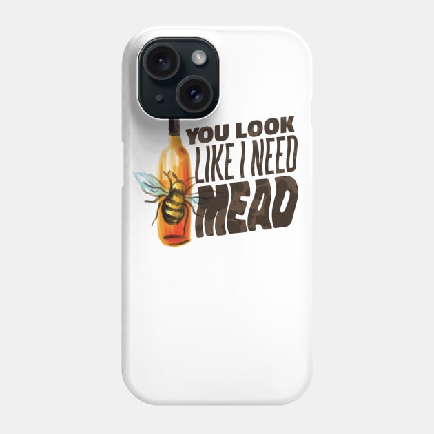 Funny Mead Drinker Gifts Meadmaking Homebrew Phone Case by Little Duck Designs