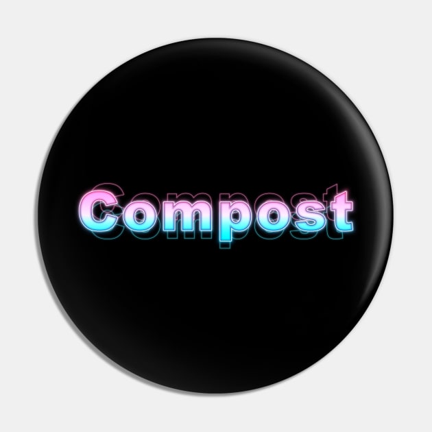 Compost Pin by Sanzida Design