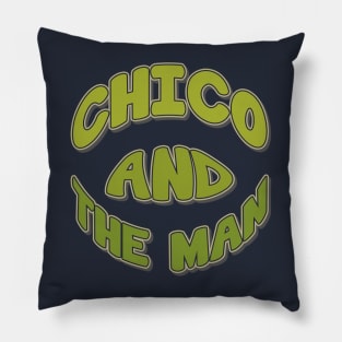 chico and the man Pillow