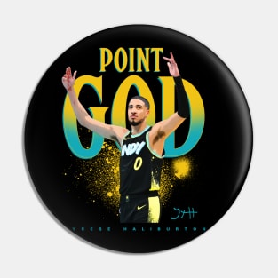 Tyrese Haliburton Point God Pin