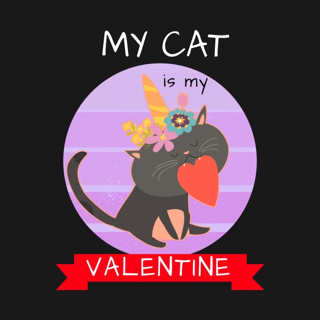 My Cat Is My Valentine by Dogefellas