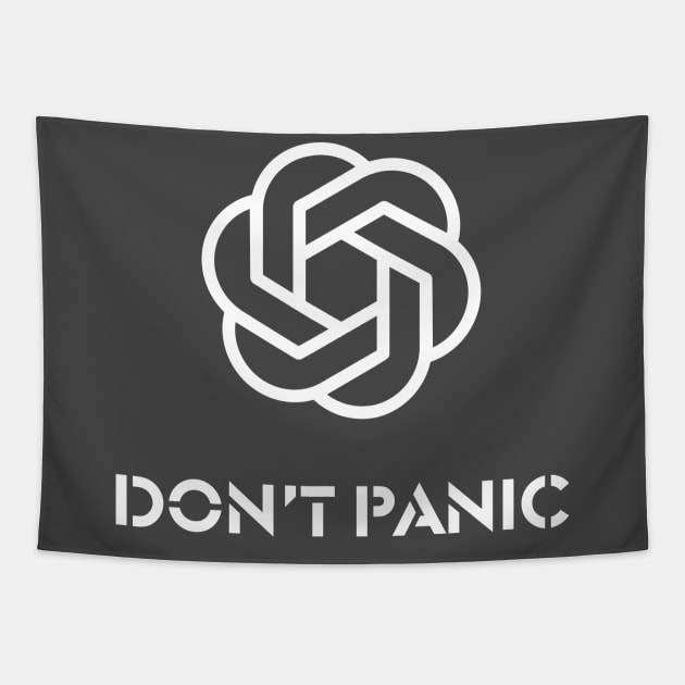 ChatGPT - Don’t panic Tapestry by Something Clever