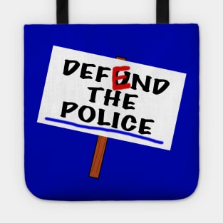 Defend The Police Tote