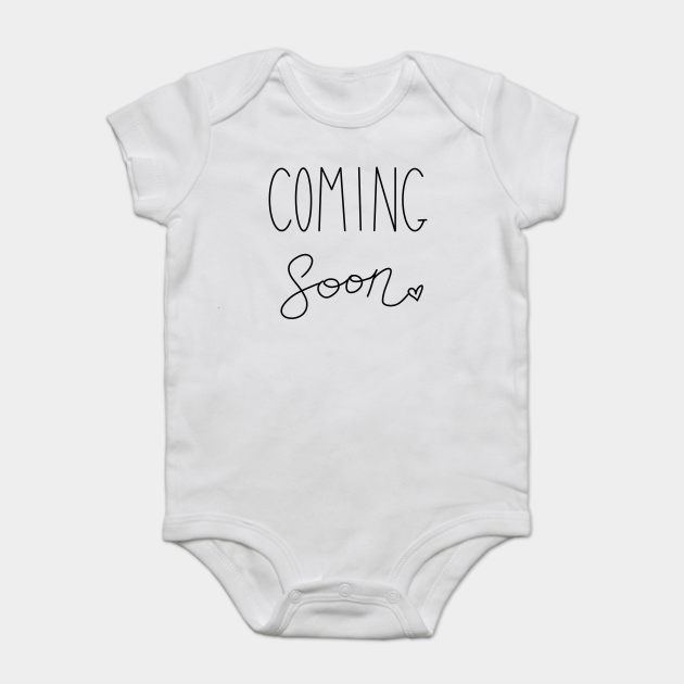 coming soon onesie