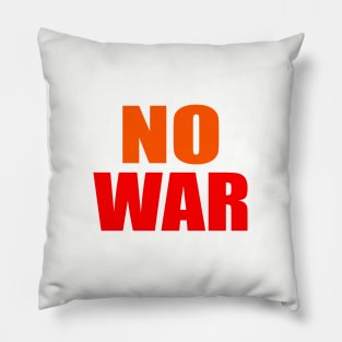 No war Pillow