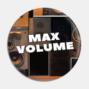 Max Volume Musical Design Pin