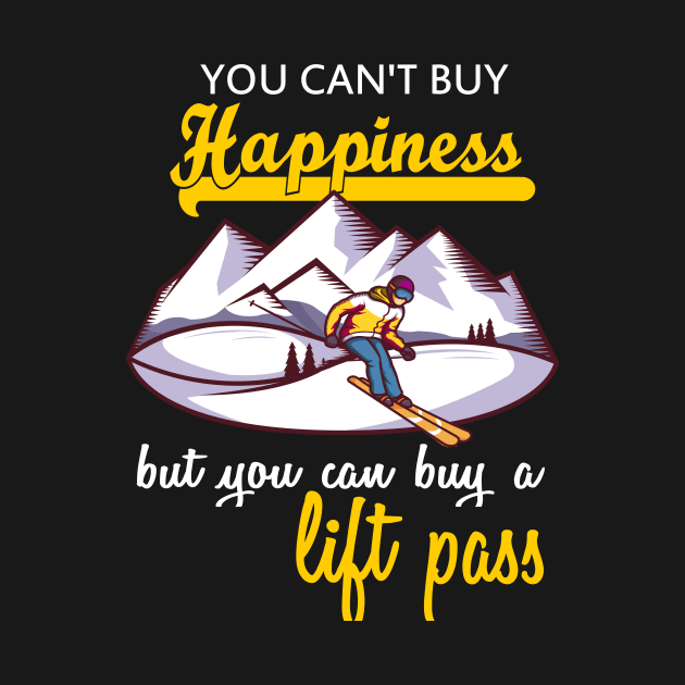 you can't buy happiness but you can buy a lift pass by Lomitasu