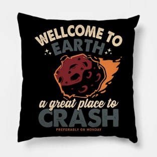 Wellcome to Earth Pillow