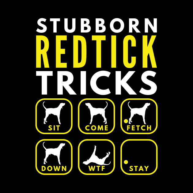 Stubborn Redtick Tricks - Dog Training by DoggyStyles