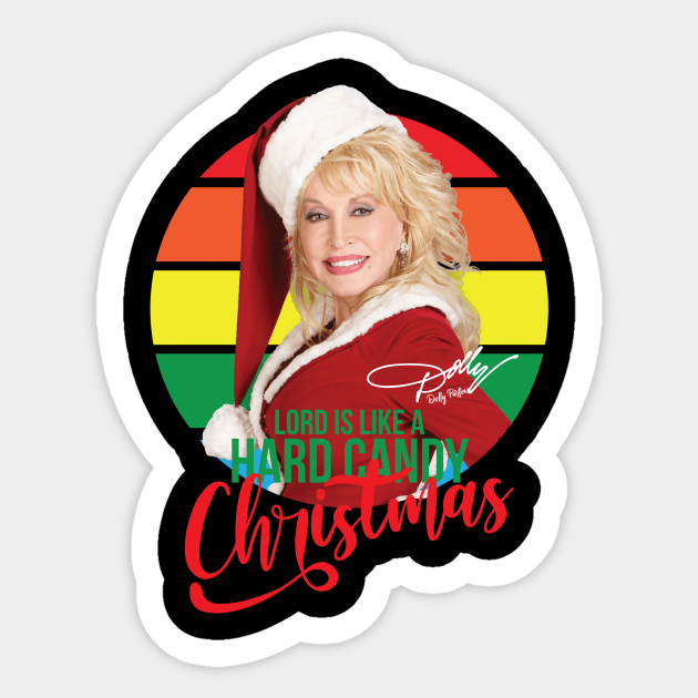 Dolly Parton Christmas tee " Lord Is Like A Hard Candy Christmas ...