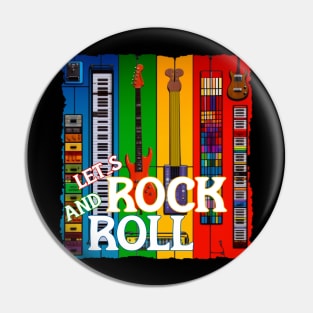 LET_S ROCK AND ROLL Pin